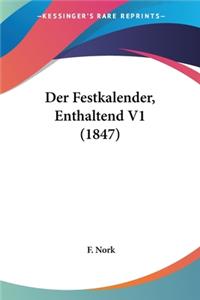 Festkalender, Enthaltend V1 (1847)