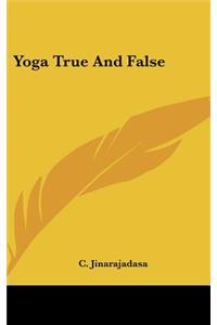 Yoga True and False
