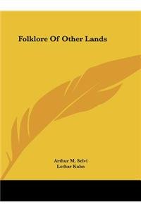 Folklore of Other Lands