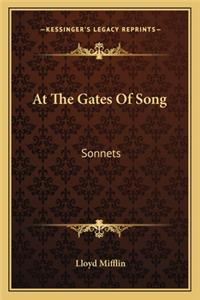 At the Gates of Song