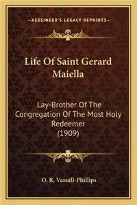 Life of Saint Gerard Maiella