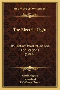Electric Light