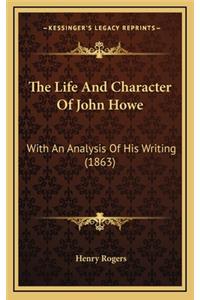 The Life and Character of John Howe