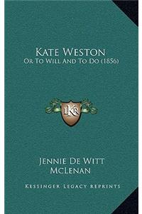 Kate Weston