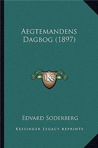 Aegtemandens Dagbog (1897)