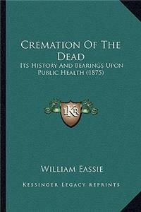 Cremation Of The Dead