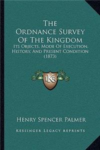 The Ordnance Survey Of The Kingdom