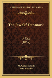 The Jew Of Denmark