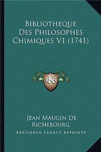 Bibliotheque Des Philosophes Chimiques V1 (1741)