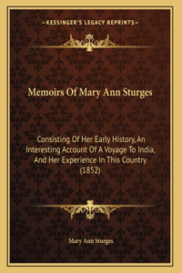 Memoirs Of Mary Ann Sturges