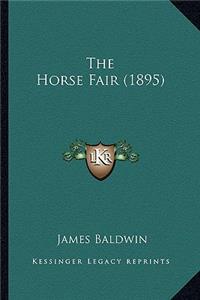 Horse Fair (1895)
