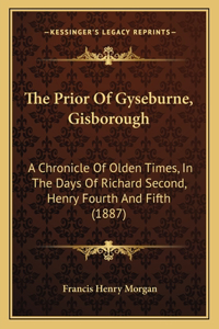 Prior Of Gyseburne, Gisborough