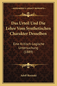 Das Urteil Und Die Lehre Vom Synthetischen Charakter Desselben