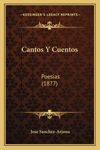 Cantos Y Cuentos