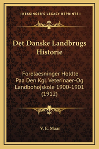Det Danske Landbrugs Historie