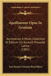 Apollineum Opus In Gratiam