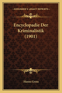 Encyclopadie Der Kriminalistik (1901)