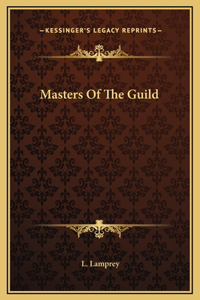 Masters Of The Guild