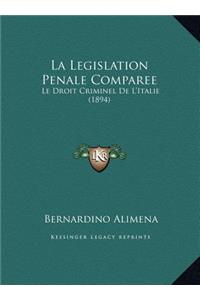 La Legislation Penale Comparee