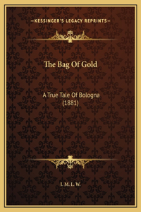 The Bag Of Gold