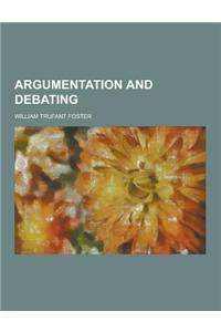 Argumentation and Debating