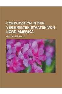 Coeducation in Den Vereinigten Staaten Von Nord-Amerika