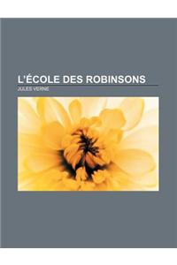 L'Ecole Des Robinsons