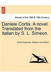 Daniele Cortis. a Novel. Translated from the Italian by S. L. Simeon.