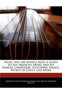 Music for the Middle Ages