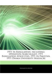 Articles on 1971 in Bangladesh, Including