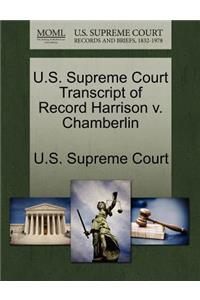 U.S. Supreme Court Transcript of Record Harrison V. Chamberlin