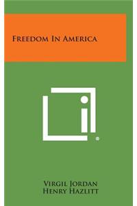 Freedom in America