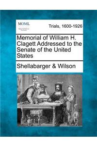 Memorial of William H. Clagett Addressed to the Senate of the United States