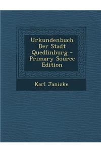 Urkundenbuch Der Stadt Quedlinburg