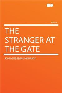 The Stranger at the Gate