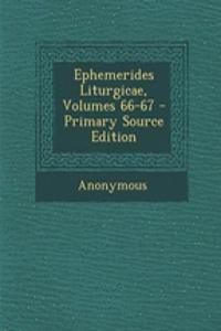 Ephemerides Liturgicae, Volumes 66-67