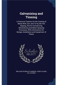 Galvanizing and Tinning