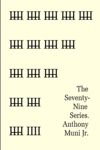 Seventy-Nine Series