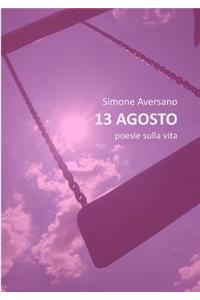 13 Agosto Poesie Sulla Vita