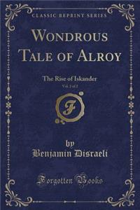 Wondrous Tale of Alroy, Vol. 2 of 2