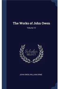 The Works of John Owen; Volume 13