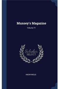 Munsey's Magazine; Volume 71