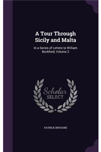 A Tour Through Sicily and Malta