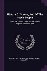 History Of Greece, And Of The Greek People