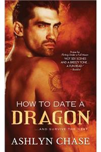 How to Date a Dragon