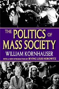 Politics of Mass Society