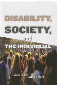 Disability, Society, and the Individual