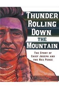 Thunder Rolling Down the Mountain
