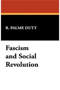 Fascism and Social Revolution