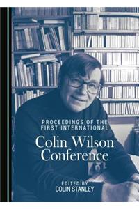 Proceedings of the First International Colin Wilson Conference
